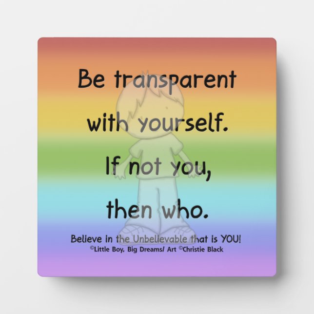 Be Transparent Plaque (Front)
