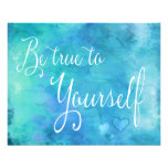 Be True To Yourself Aqua Blue Watercolor Quote Photo Print at Zazzle