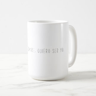 Be unapologetically YOU Coffee Mug
