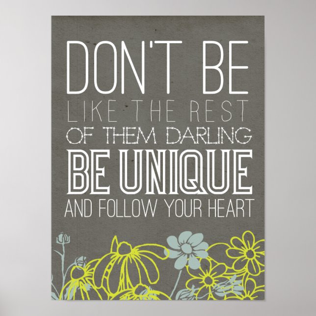 Be Unique Art Print (Front)