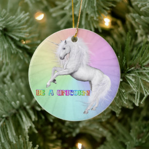 Be Unique, Be a Unicorn Ceramic Ornament