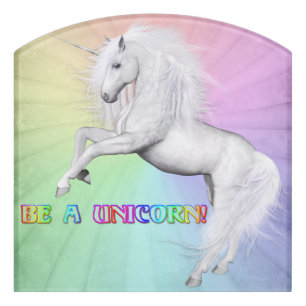 Be Unique, Be a Unicorn Door Sign