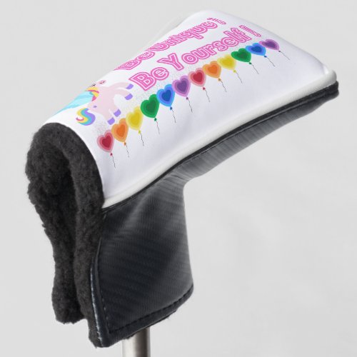 Be unique be yourself unicorn rainbow balloons golf head cover