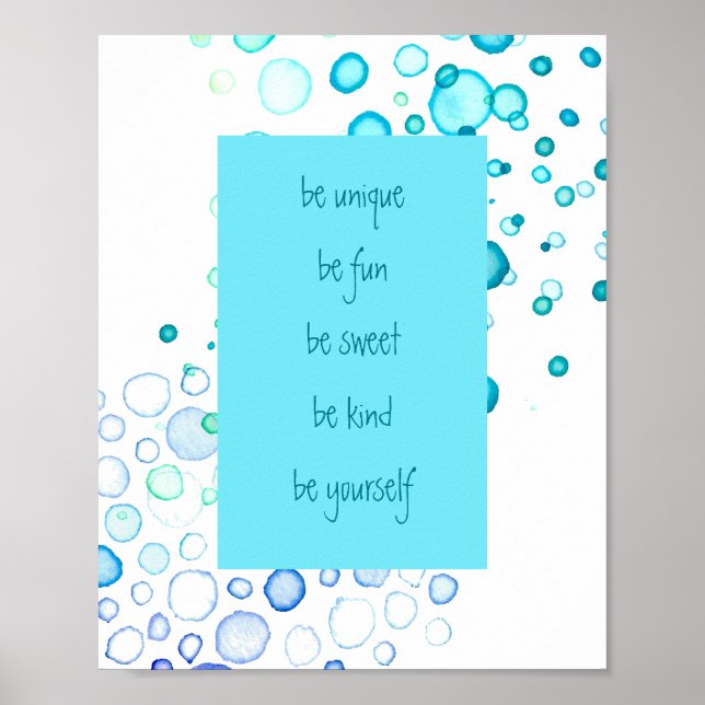 Be Unique, Be Yourself Watercolor Dots Poster (Front)