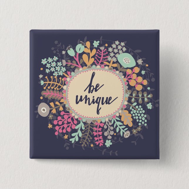Be Unique Pinback Button (Front)