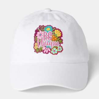 Be Unique positive motivational design Hat