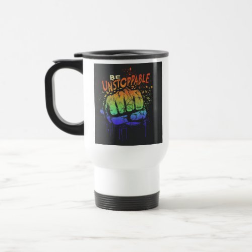 Be Unstoppable Coffee Mug