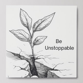 "Be Unstoppable" Peel and Stick Wall Tile