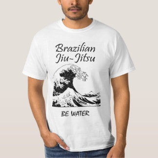 Be Water BJJ T-Shirt - Brazilian Jiu-Jitsu Tshirt