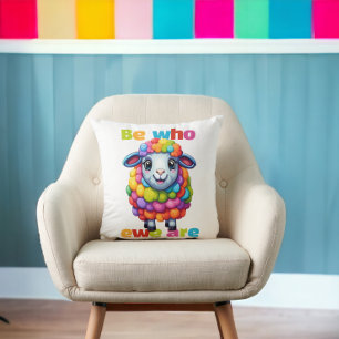 Be who ewe are Rainbow Sheep Throw Pillow