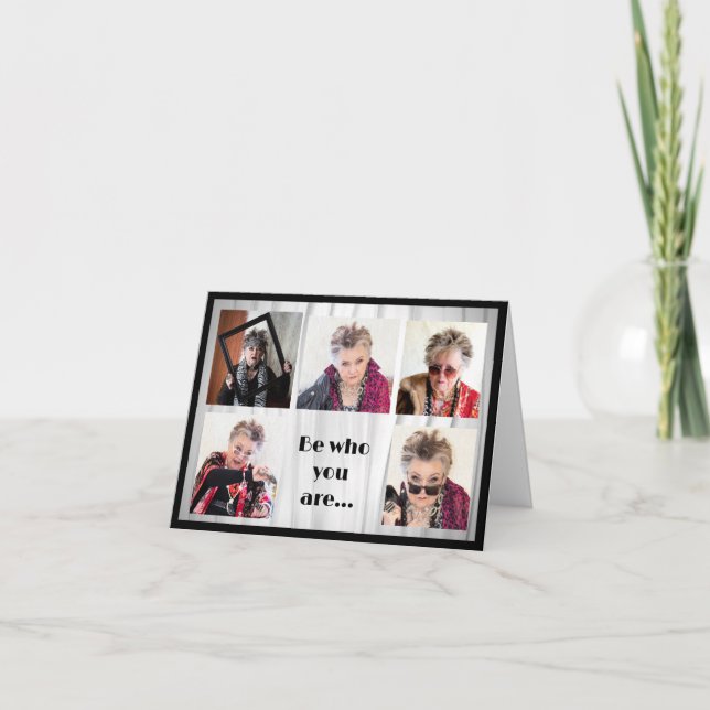 Be Who You Are and Say What You Feel Card (Front)