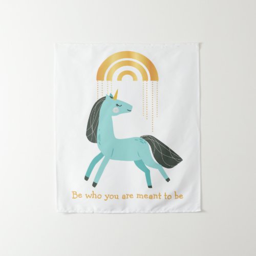 Be Who You Are Blue Unicorn Tapestry