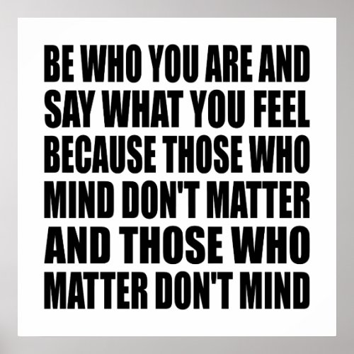 Be Who You Are Life Quote Poster 24 x 24