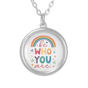 Be who you are silver plated necklace