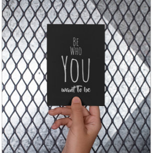 Be Who You Want To Be Affirmation Postcard