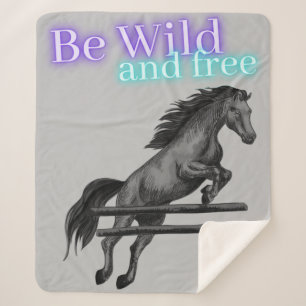 Be Wild and Free Horse Jumping Sherpa Blanket
