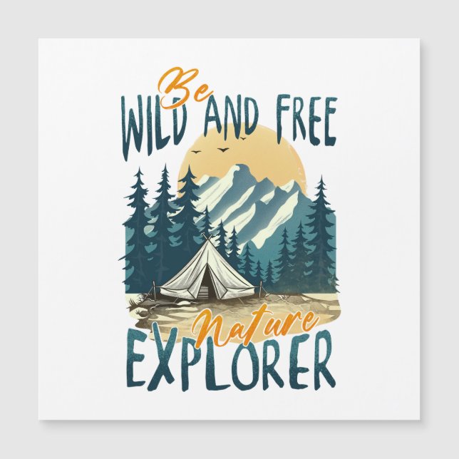 Be Wild And Free – Nature Adventure (Front)
