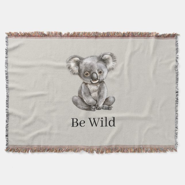 Be Wild Koala Bear Safari Animal   Throw Blanket (Front)