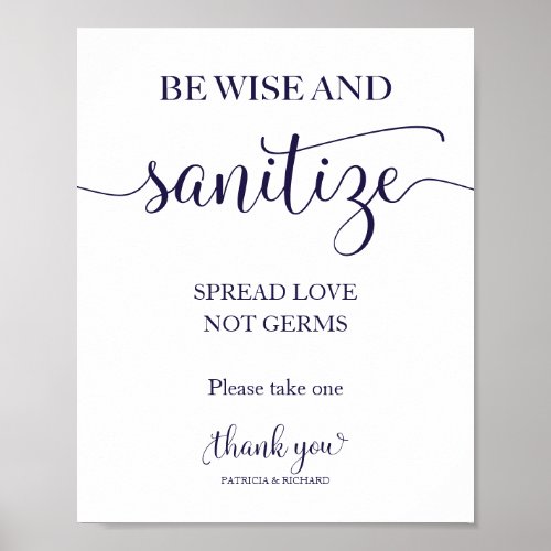 Be Wise and Sanitize Spread Love Not Germs Sign