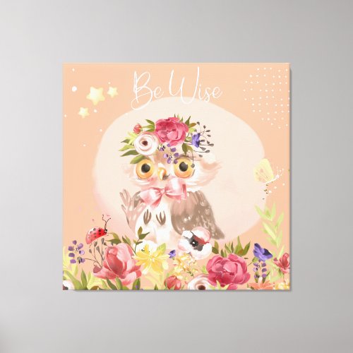 Be Wise Inspirational Woodland Owl Floral Nursery Canvas Print