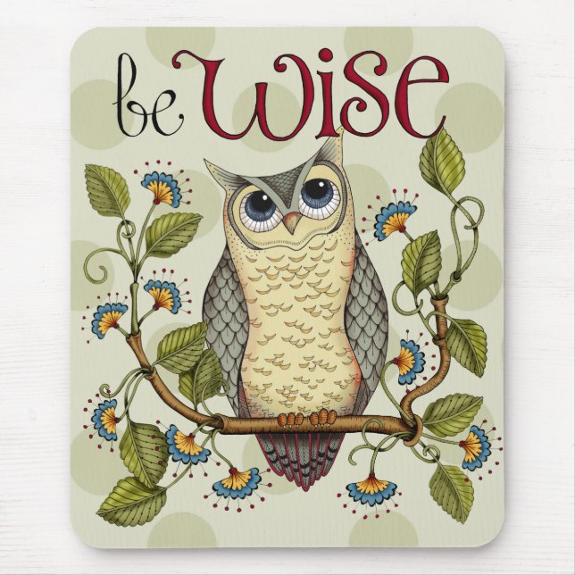 Be Wise - Mouse Pad (Front)