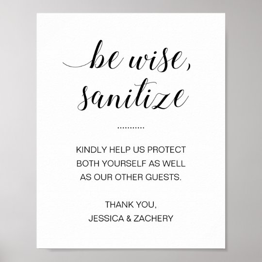 be wise sanitize hand sanitizer wedding poster zazzlecom