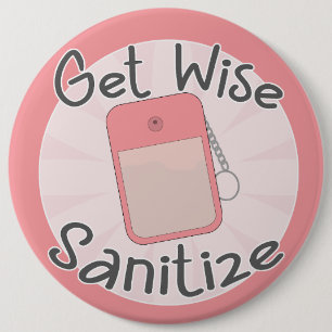 Be Wise Sanitize Smart Hygiene Advice Button