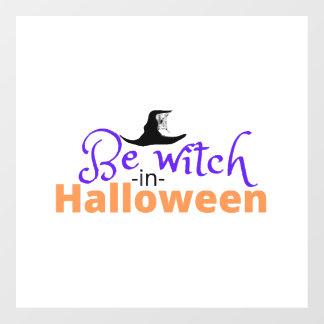 Be witch in Halloween shirt for Halloween Floor Decals