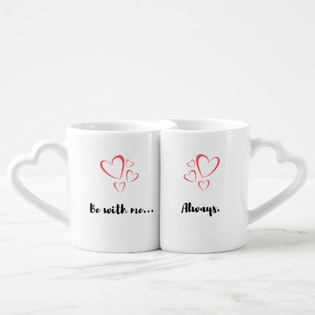 Be with me Always Couples Nesting Cups Mugs (Front Nesting)