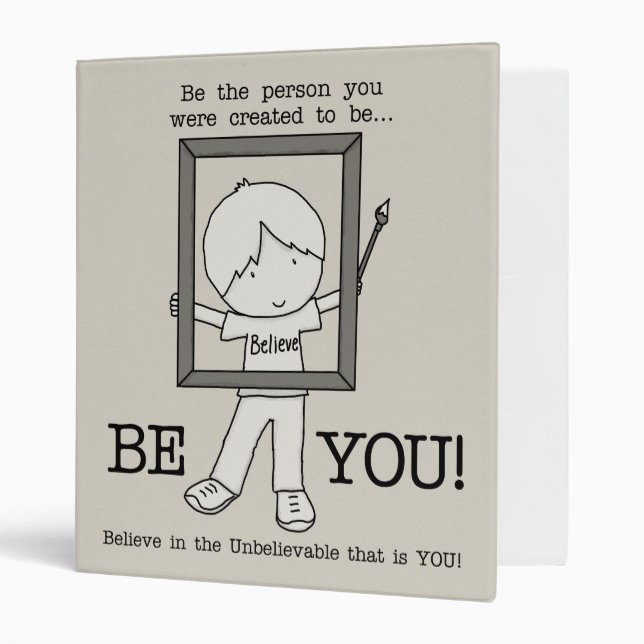 Be YOU! 3 Ring Binder (Front/Inside)
