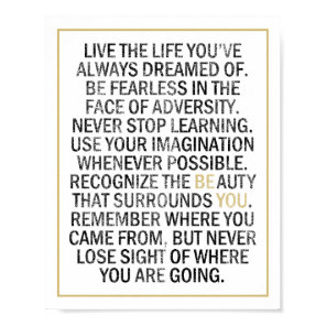 Be You, Be Fearless, Live the Life Inspirational Poster