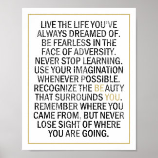 Be You, Be Fearless, Live the Life Inspirational Poster