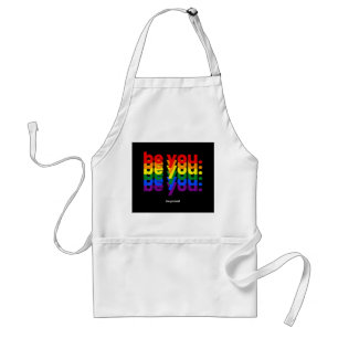 Be You Be Proud LGBTQ Pride Rainbow  Lesbian Gay L Adult Apron