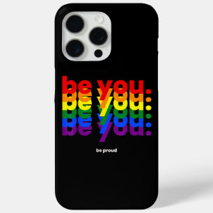 Be You Be Proud LGBTQ Pride Rainbow  Lesbian Gay L iPhone 15 Pro Max Case