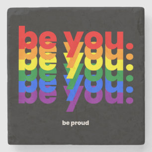 Be You Be Proud LGBTQ Pride Rainbow Lesbian Gay L Stone Coaster