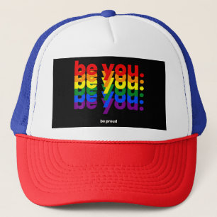 Be You Be Proud LGBTQ Pride Rainbow  Lesbian Gay L Trucker Hat