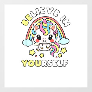 Be You Believe In Yourself Unicorn Positive Messag Wall Decal