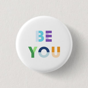 Be You Button