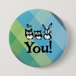 Be You Button