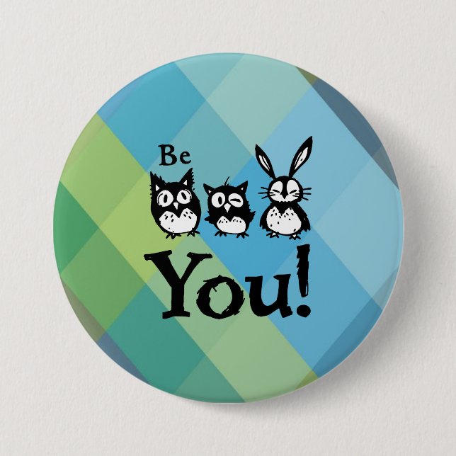 Be You Button (Front)