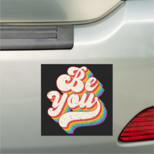 Be You! Car Magnet