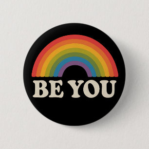 Be You Gay Lesbian Pride LGBTQ Ally Rainbow Retro Button
