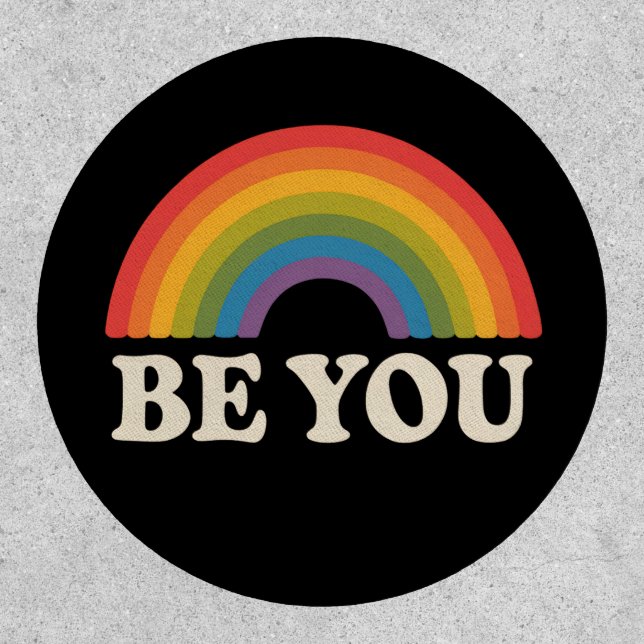 Be You Gay Lesbian Pride LGBTQ Ally Rainbow Retro Patch (Front)