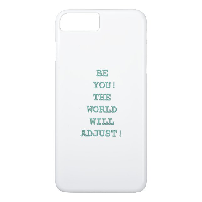 Be you inspirational text Case-Mate iPhone case (Back)