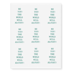Be you inspirational text temporary tattoos