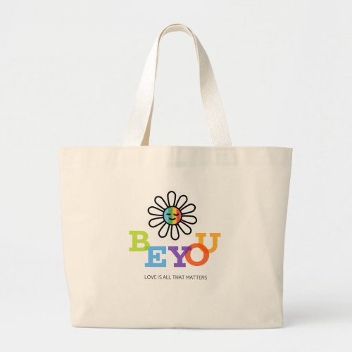 Be You LGBT Pride Sunshine Face Rainbow   Large Tote Bag