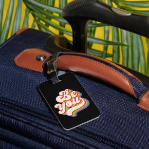 Be You! Luggage Tag