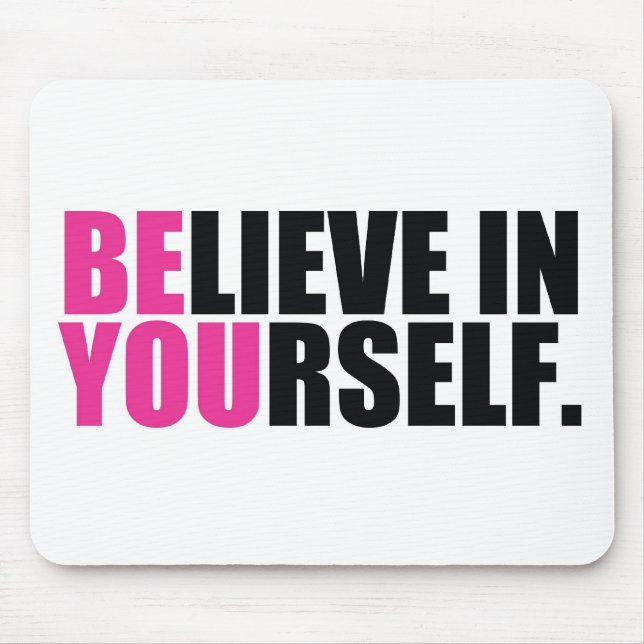 BE YOU MOUSE PAD (Front)