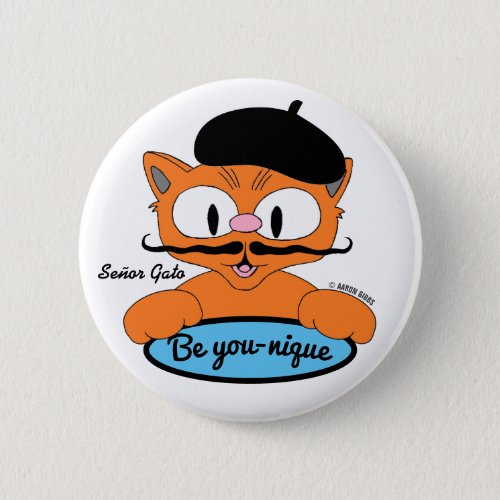 Be You_nique Senor Gato With Beret Button