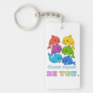 Be You - Ocean Squad Keychain